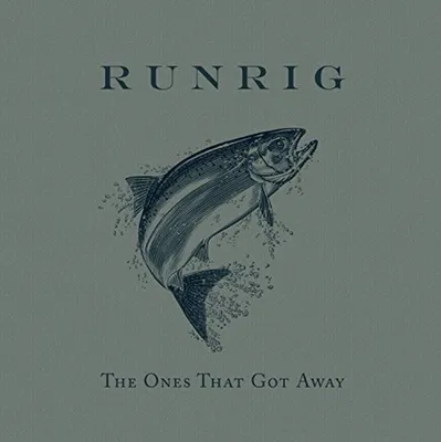 Obrázok produktu pre Runrig: Runrig: The Ones That Got Away - - (CD / T)