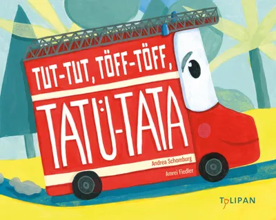 Produktbild von Tut-Tut, Töff-Töff, Tatü-Tata