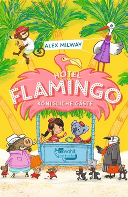 Produktbild von Hotel Flamingo: Königliche Gäste
