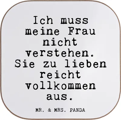 Produktbild von Mr. & Mrs. Panda Untersetzer Tasse Ich muss meine Frau... - Weiß - Geschenk, Familie, Hochzeitstag, Frau, Holzuntersetzer, für Gläser, Freundin, Coaster, bieruntersetzer