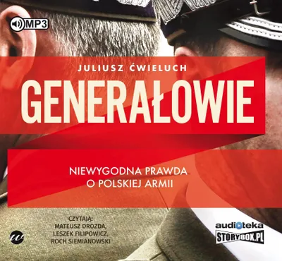 Produktbild von Generalowie Niewygodna prawda o polskiej armii