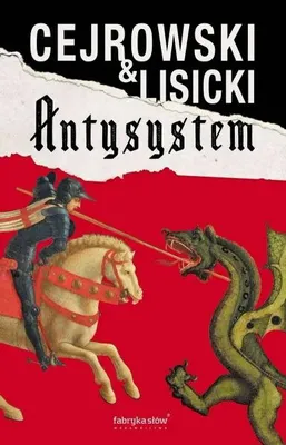 Obrázek produktu pro Antisystém - Wojciech Cejrowski, Paweł Lisicki