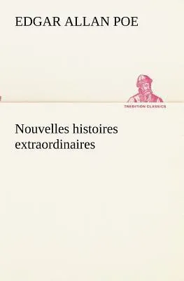 Produktbild von Nouvelles histoires extraordinaires