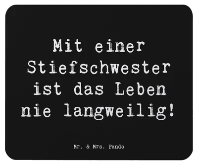 Produktbild von Mr. & Mrs. Panda Mauspad Spruch Stiefschwester Abenteuer - Schwarz - Geschenk, Geschenke, laptop, Lebensfreude, Familie, Familienleben, Weihnachten, Mouse Pad, mousematte