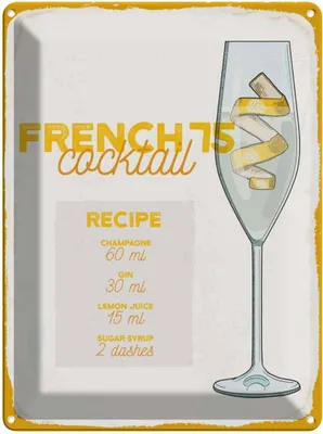 Produktbild von vianmo Blechschild 40x30 cm French 75 Cocktail Recipe Essen Trinken