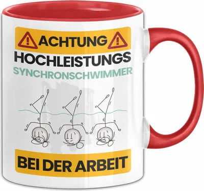 Produktbild von Synchronschwimmer Tasse Geschenk Lustiger Spruch Geschenkidee für Synchronschwimmer Achtung Hochleistungs Synchronschwimmer Bei Der Arbeit (Rot)