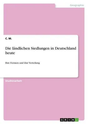 Image de Die ländlichen Siedlungen in Deutschland heute