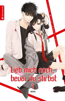 Produktbild von Lieb mich noch, bevor du stirbst 01