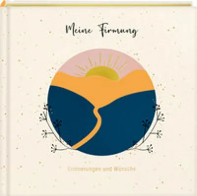 Image de Eintragalbum - Meine Firmung. Erinnerungen und Wünsche