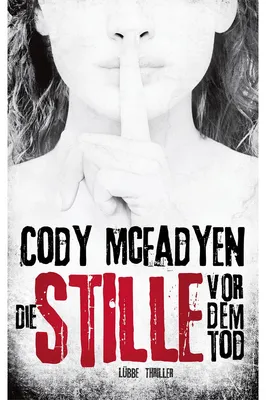 Produktbild von Mcfadyen, C: Stille vor dem Tod