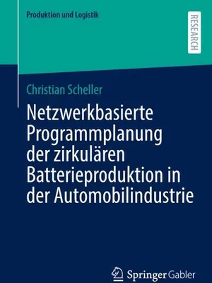 Obrázok produktu pre Netzwerkbasierte Programmplanung der zirkulären Batterieproduktion in der Automobilindustrie