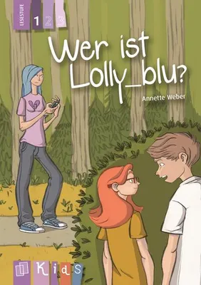 Produktbild von KidS Klassenlektüre: Wer ist Lolly_blu? Lesestufe 1