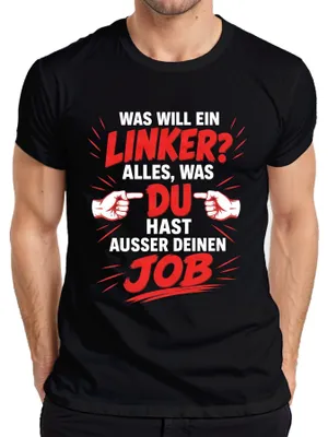 Productafbeelding van "Wat wil een linkserd eigenlijk?" - T-shirt, zwart, maat XL. (Satirische uitspraak, sarcastisch)