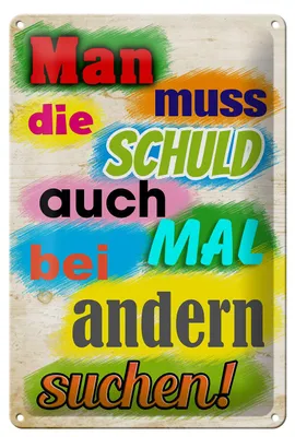 Produktbild von Blechschild Spruch 20x30cm Schuld auch bei anderen suchen