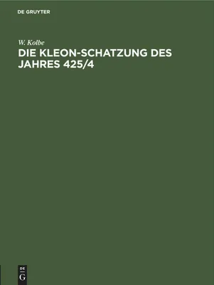 Produktbild von Die Kleon-Schatzung des Jahres 425/4