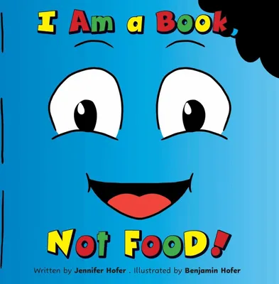 Produktbild von I Am a Book, Not Food!