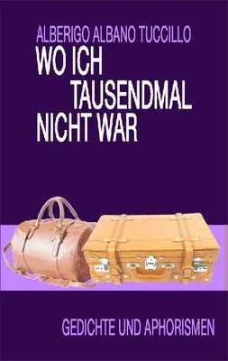 Produktbild von Wo ich tausendmal nicht war