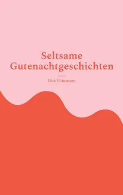 Produktbild von Seltsame Gutenachtgeschichten