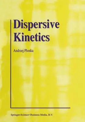 Obrázok produktu pre Dispersive Kinetics