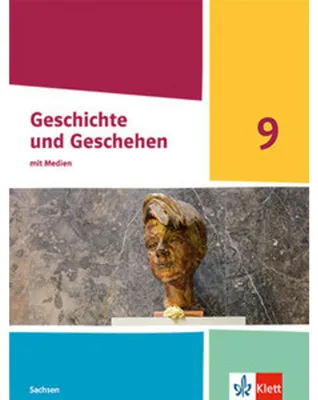 Image de Geschichte und Geschehen 9. Schulbuch Klasse 9. Ausgabe Sachsen Gymnasium