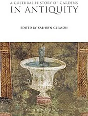 Productafbeelding van A Cultural History of Gardens in Antiquity