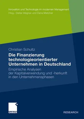Immagine prodotto di Die Finanzierung technologieorientierter Unternehmen in Deutschland