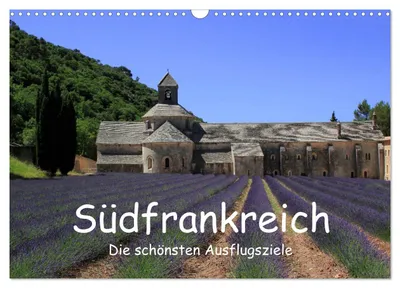 Produktbild von Südfrankreich - Die schönsten Ausflugsziele. (Wandkalender 2027 DIN A3 quer), CALVENDO Monatskalender