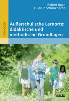Zdjęcie produktu dla Außerschulische Lernorte: didaktische und methodische Grundlagen