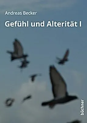 Produktbild von Gefühl und Alterität I