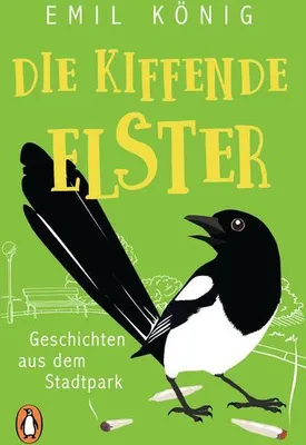 Immagine prodotto di König, E: Die kiffende Elster