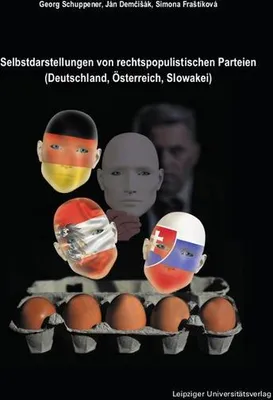 Immagine prodotto di Selbstdarstellungen von rechtspopulistischen Parteien (Deutschland, Österreich, Slowakei)