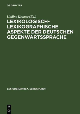 Produktbild von Lexikologisch-lexikographische Aspekte der deutschen Gegenwartssprache