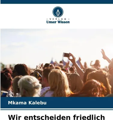 Produktbild von Wir entscheiden friedlich