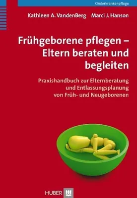 Obrázek produktu pro Frühgeborene pflegen - Eltern beraten und begleiten