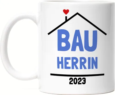 Produktbild von Bauherrin 2023 Tasse Hausbau Richtfest Häuslebauer Geschenk Einzug Eigenheim Spruch Lustig