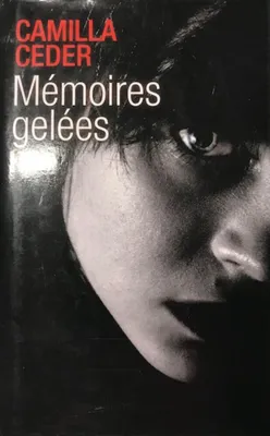 Image de Mémoires gelées
