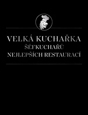 Image de Velká kuchařka šéfkuchařů nejlepších restaurací | kolektiv