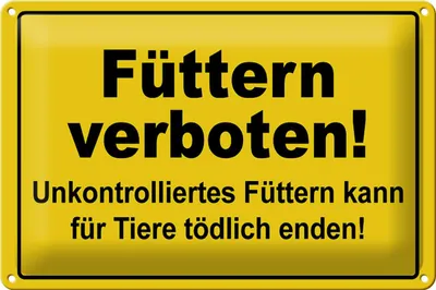 Produktbild von Blechschild Warnschild 30x20cm Füttern verboten Tierschild