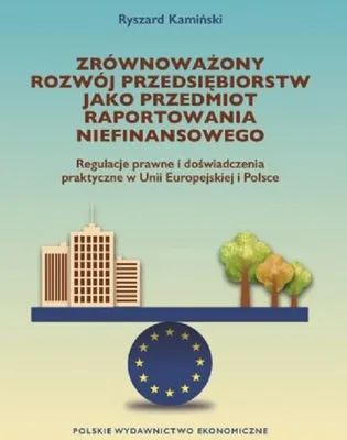 Immagine prodotto di Zrównoważony rozwój przedsiębiorstw jako przedmiot raportowania niefinansowego
