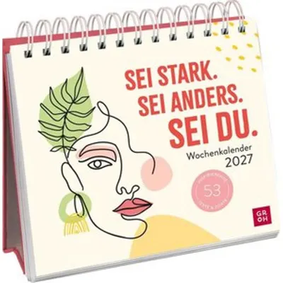 Image de Calendrier hebdomadaire 2027 : Soyez forts. Soyez différents. Soyez vous-mêmes.