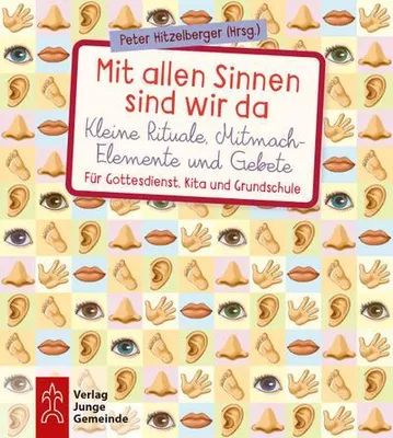 Produktbild von Mit allen Sinnen sind wir da