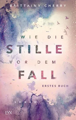 Produktbild von Wie die Stille vor dem Fall. Erstes Buch