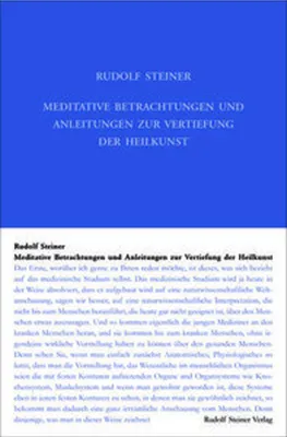 Obrázok produktu pre Meditative Betrachtungen und Anleitungen zur Vertiefung der Heilkunst