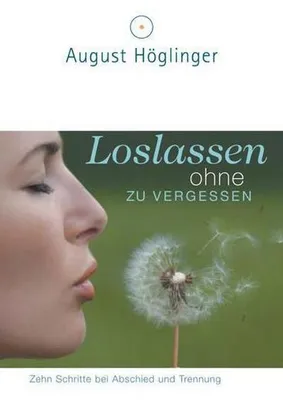 Produktbild von Loslassen ohne zu vergessen