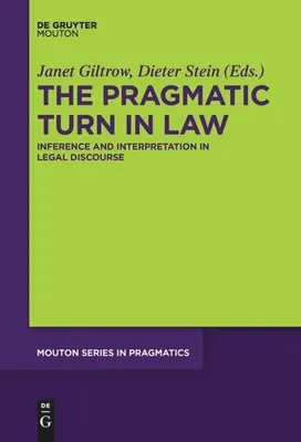 Zdjęcie produktu dla The Pragmatic Turn in Law
