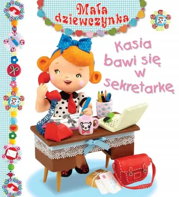 Productafbeelding van Kasia bawi się w sekretarkę. Mała dziewczynka