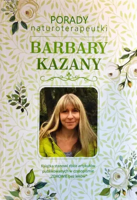 Produktbild von Ratschläge der Naturheilpraktikerin Barbara Kazana, Band 1 – Barbara Kazana