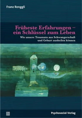 Image de Früheste Erfahrungen -ein Schlüssel zum Leben