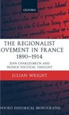 Obrázok produktu pre The Regionalist Movement in France 1890-1914