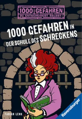Produktbild von 1000 Gefahren in der Schule des Schreckens